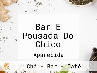 Bar E Pousada Do Chico