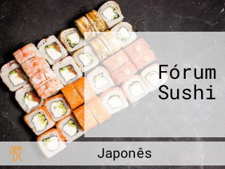 Fórum Sushi