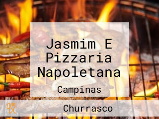 Jasmim E Pizzaria Napoletana