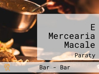E Mercearia Macale