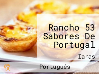 Rancho 53 Sabores De Portugal