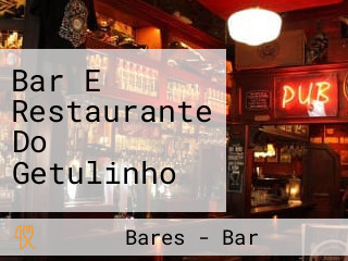 Bar E Restaurante Do Getulinho