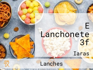 E Lanchonete 3f
