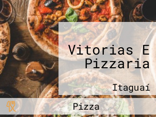 Vitorias E Pizzaria