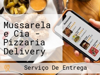 Mussarela e Cia - Pizzaria Delivery Em Santa Teresa