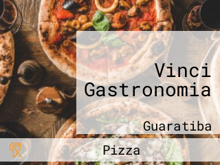 Vinci Gastronomia