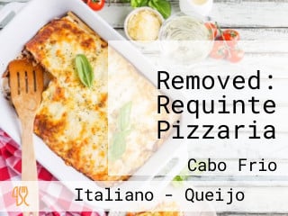 Removed: Requinte Pizzaria