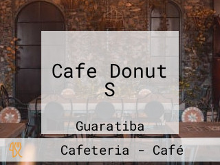 Cafe Donut S