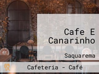 Cafe E Canarinho