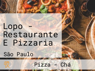 Lopo - Restaurante E Pizzaria