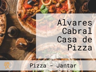 Alvares Cabral Casa de Pizza