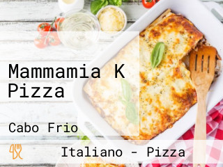 Mammamia K Pizza