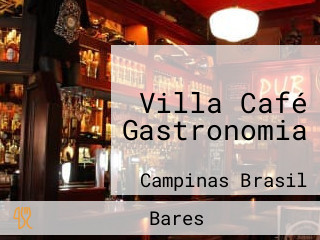 Villa Café Gastronomia