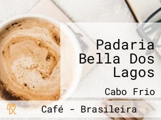 Padaria Bella Dos Lagos