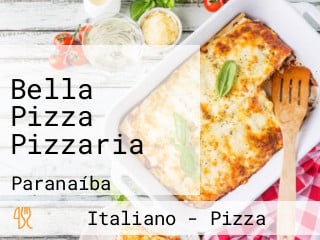 Bella Pizza Pizzaria