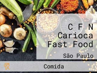 C F N Carioca Fast Food