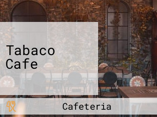 Tabaco Cafe