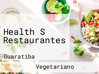 Health S Restaurantes