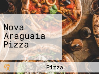 Nova Araguaia Pizza