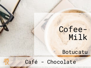 Cofee- Milk