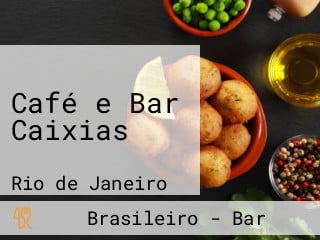 Café e Bar Caixias