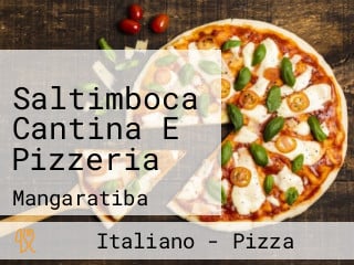 Saltimboca Cantina E Pizzeria
