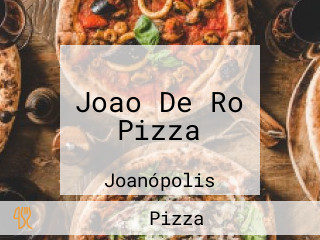 Joao De Ro Pizza