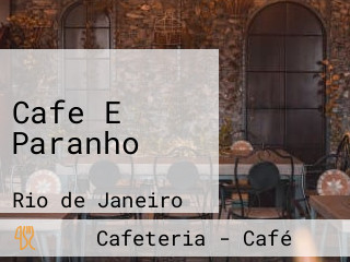 Cafe E Paranho