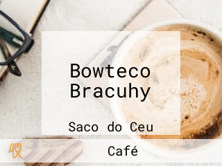 Bowteco Bracuhy