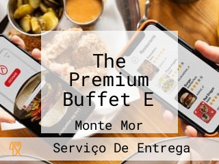 The Premium Buffet E