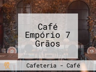 Café Empório 7 Grãos