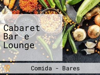 Cabaret Bar e Lounge