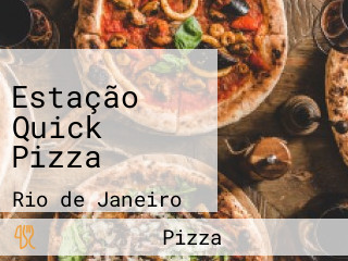 Estação Quick Pizza