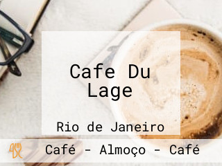 Cafe Du Lage
