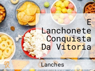 E Lanchonete Conquista Da Vitoria