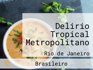 Delirio Tropical Metropolitano
