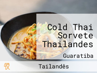 Cold Thai Sorvete Thailandes