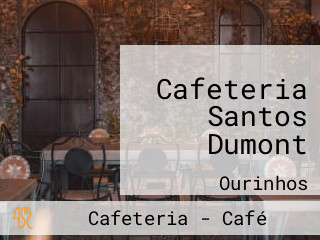 Cafeteria Santos Dumont