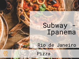 Subway - Ipanema