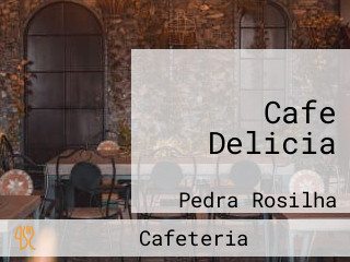 Cafe Delicia