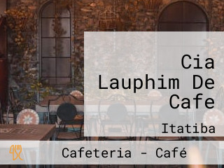 Cia Lauphim De Cafe