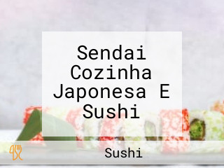 Sendai Cozinha Japonesa E Sushi