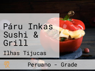 Páru Inkas Sushi & Grill