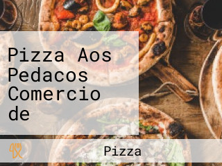 Pizza Aos Pedacos Comercio de Alimentos - Barra da Tijuca