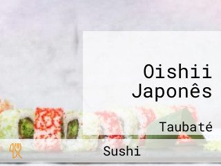 Oishii Japonês