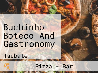 Buchinho Boteco And Gastronomy