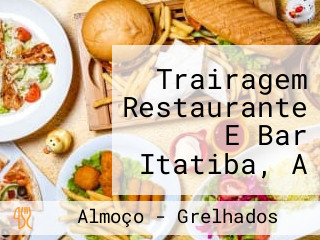 Trairagem Restaurante E Bar Itatiba, A Casa Do Peixe