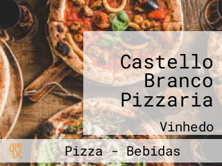 Castello Branco Pizzaria