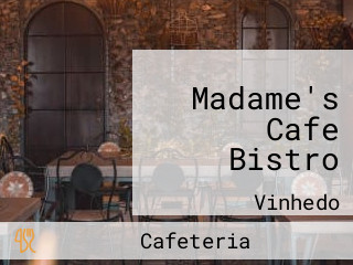 Madame's Cafe Bistro