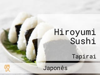 Hiroyumi Sushi